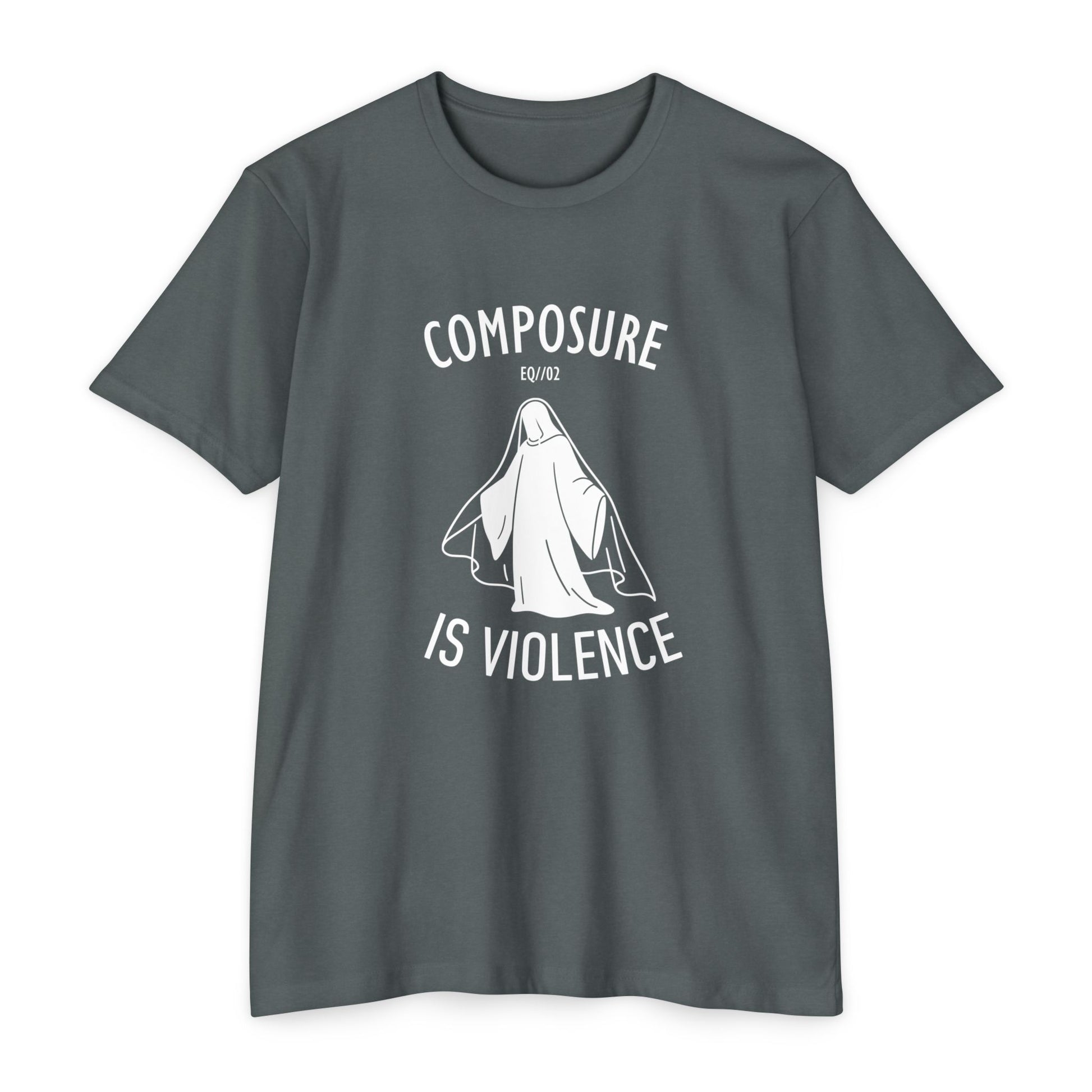 Composure Is Violence