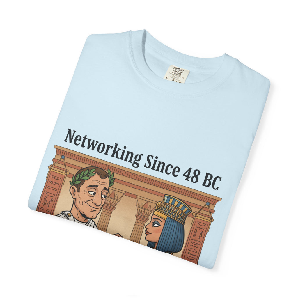 Networking Since 48 BC