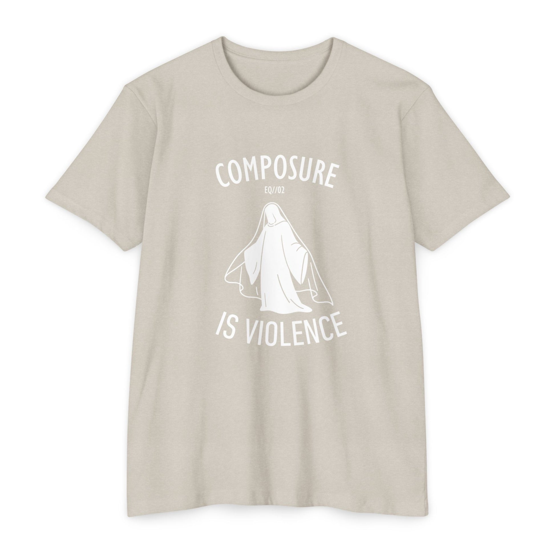 Composure Is Violence